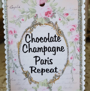 Gift Tag Keepsake--Chocolate Champagne Paris Repeat Roses