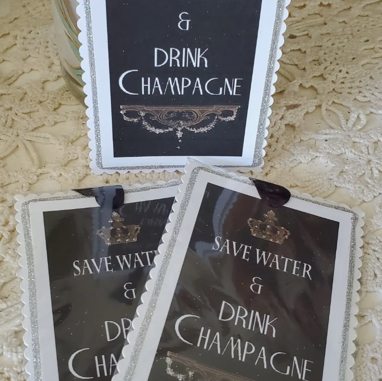 Gift Tag Keepsake--Save Water Drink Champagne