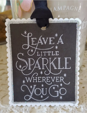 Gift Tag Keepsake--Leave A Little Sparkle